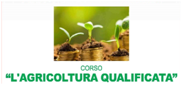 L’Agricoltura qualificata